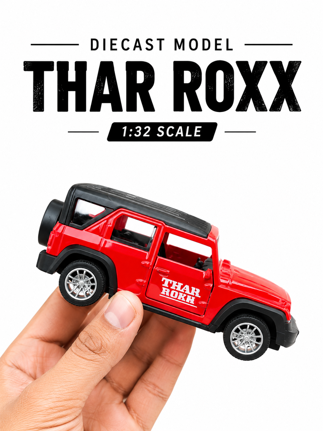 Thar Roxx Diecast ( 1:32 Scale )